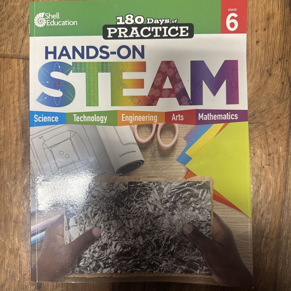 180 Days of Practice Hands-On STEAM Grade 6 - Science Tech Engineering Arts Math